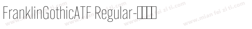 FranklinGothicATF Regular字体转换